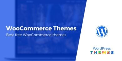 Best Free WooCommerce WordPress Themes