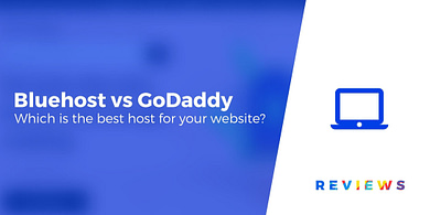 Bluehost vs GoDaddy