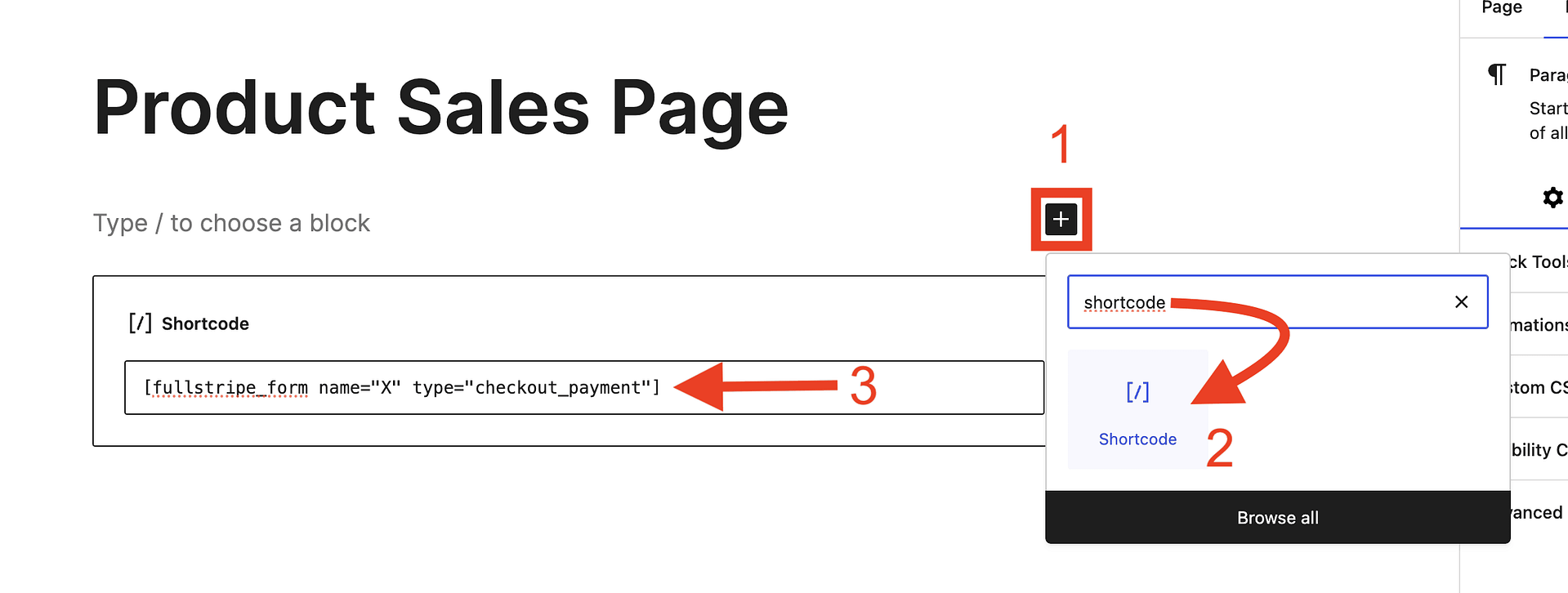 Adding the payment form shortcode to the shortcode block inside the WordPress editor.