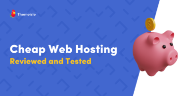 Cheap Web Hosting Services Reviewed and Tested