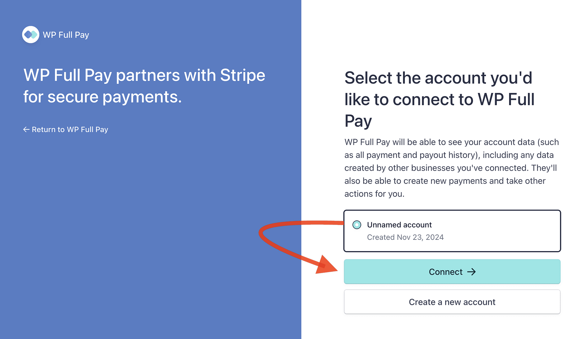 Connecting an existing Stripe account.