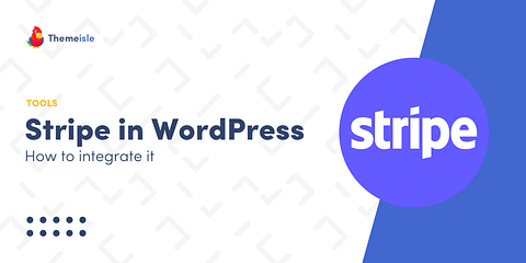 How to Integrate Stripe With WordPress