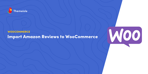 Import Amazon reviews to WooCommerce.