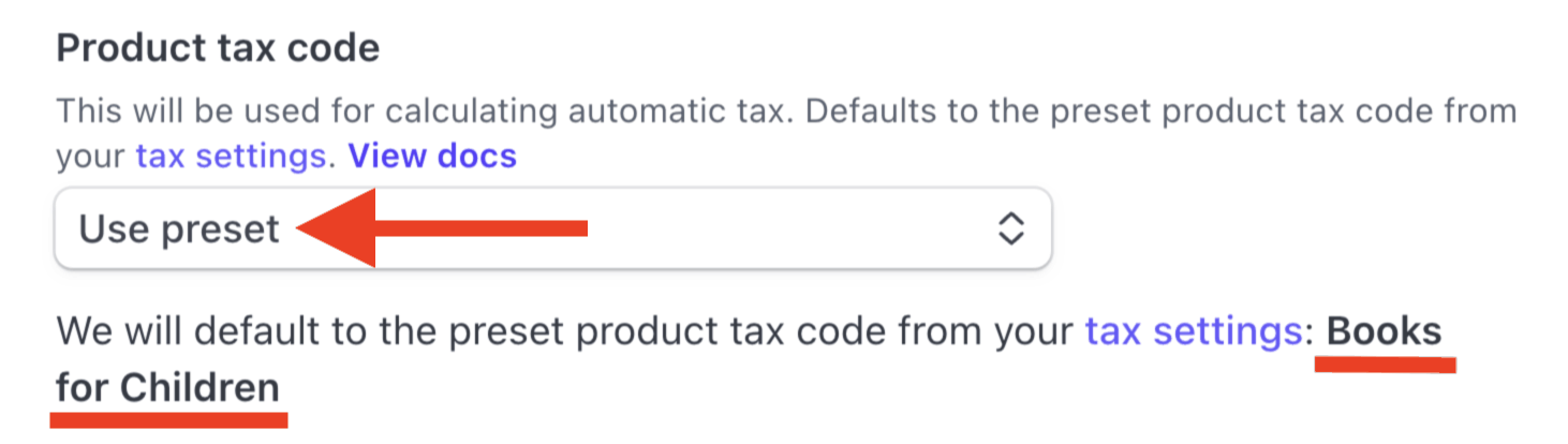 Using the preset tax code on the product form.