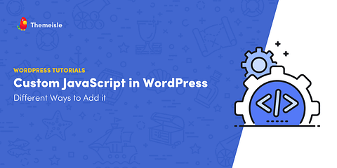 WordPress custom javascript.